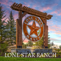 Lone Star Ranch - Phase 3